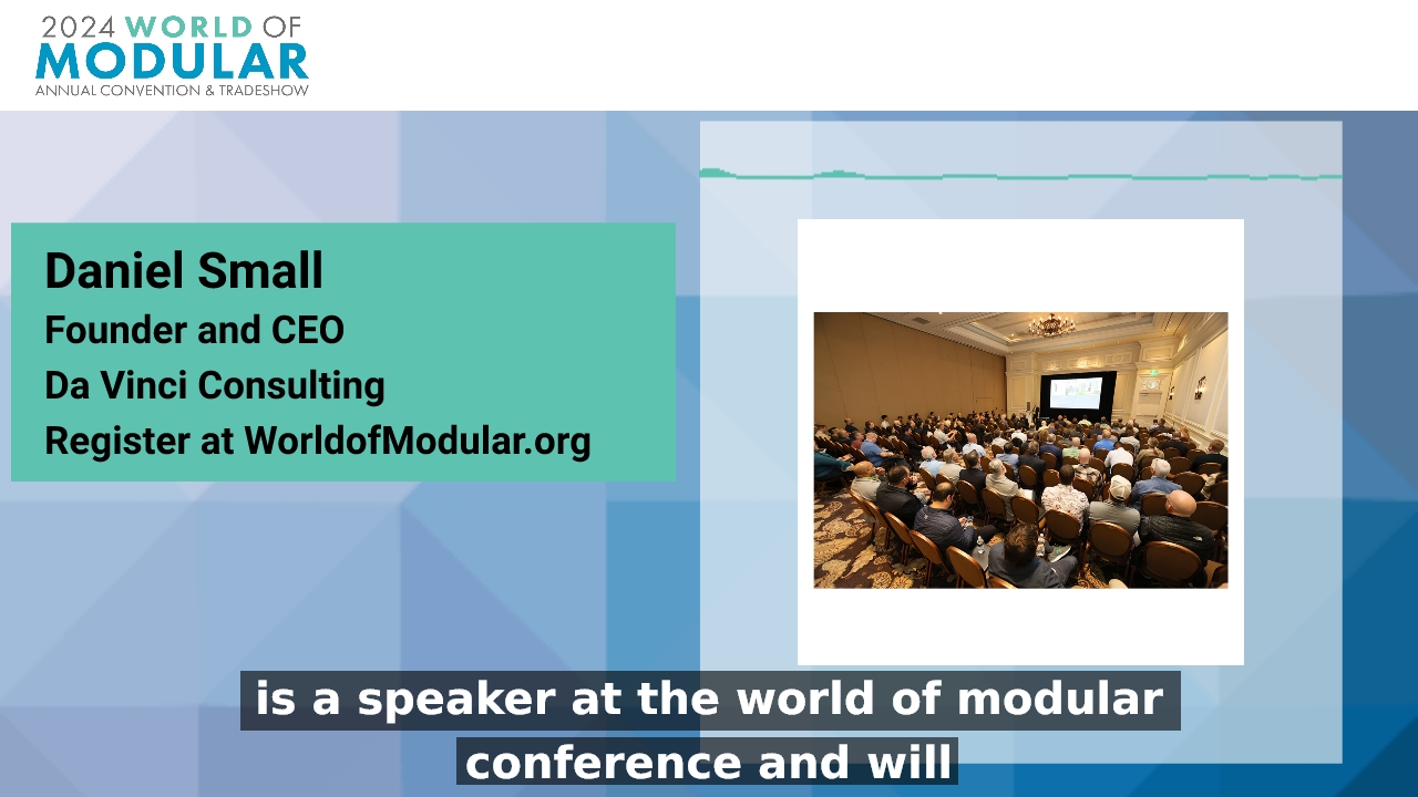 Learn from the Industry's Best at World of Modular