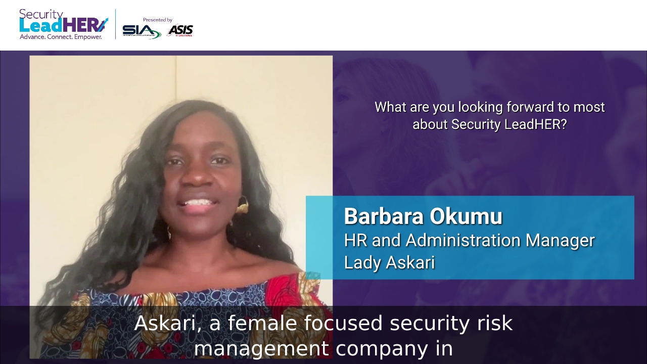 Barbara Okumu, HR and Administration Manager of Lady Askari, is excited to speak at the Security LeadHER conference in Nashville
